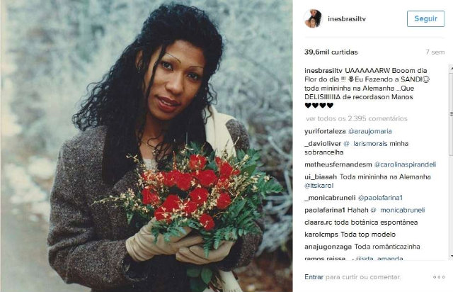 Artista é destaque nas redes sociais, onde interage com fãs. Foto: Instagram Inês Brasil/Reprodução/ Artista é destaque nas redes sociais, onde interage com fãs. Foto: Instagram Inês Brasil/Reprodução/