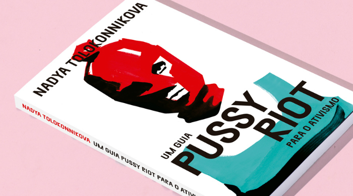 Capa do livro Um Guia Pussy Riot Para o Ativismo. Foto: Mocup/Divulgação