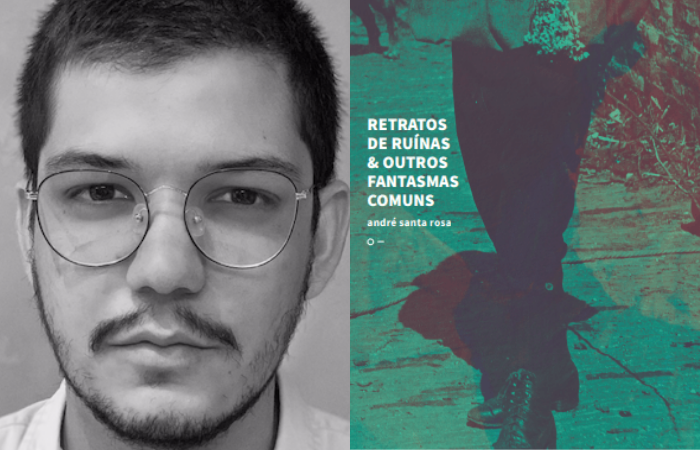 Andr&eacute; Santa Rosa lan&ccedil;ou Retratos de ru&iacute;nas & outros fantasmas comuns com 35 poemas/Divulga&ccedil;&atilde;o