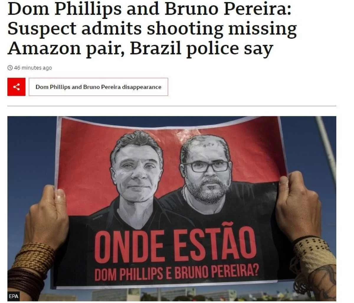Imprensa internacional repercute corpos achados na busca por Bruno e Dom