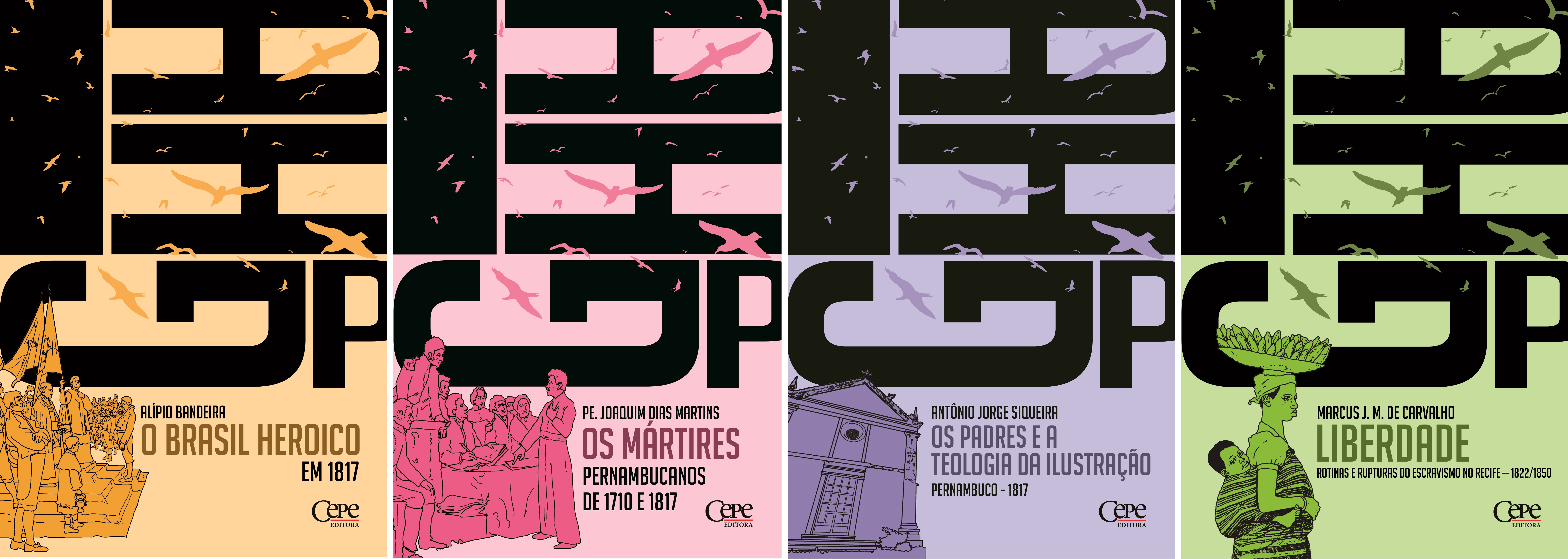 Quatro volumes da ''Cole&ccedil;&atilde;o IAHGP'', que contribui para o resgate da Revolu&ccedil;&atilde;o Pernambucana de 1817/Reprodu&ccedil;&atilde;o Cepe
