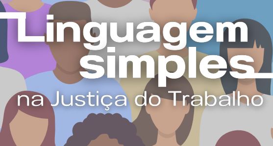 Capa da cartilha Linguagem simples na Justiça do Trabalho/