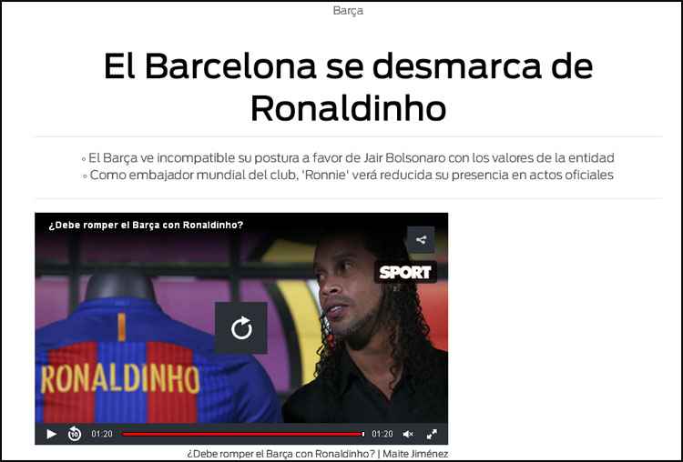 Diário Sport: "O Barcelona se desmarca de Ronaldinho"; clube não aprovou apoio a Bolsonaro
