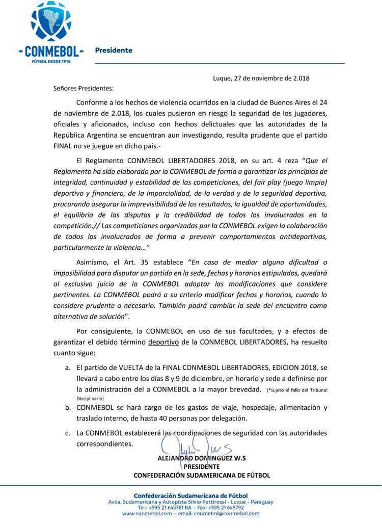 Entidade ainda não se manifestou sobre horário e local do confronto final da Libertadores
