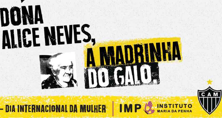 Atlético reconhece Alice Neves como a madrinha do clube. Imagem de ação de marketing do clube