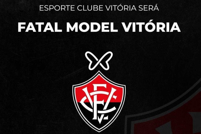 Fatal Model oferece R$ 200 milhões para mudar o nome do Vitória